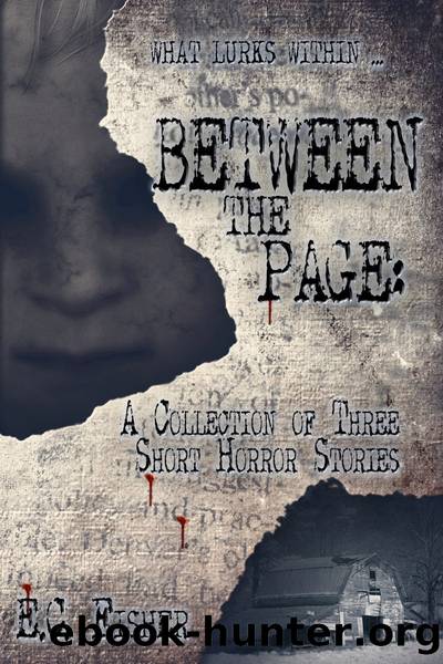Between the Page by E.C. Fisher