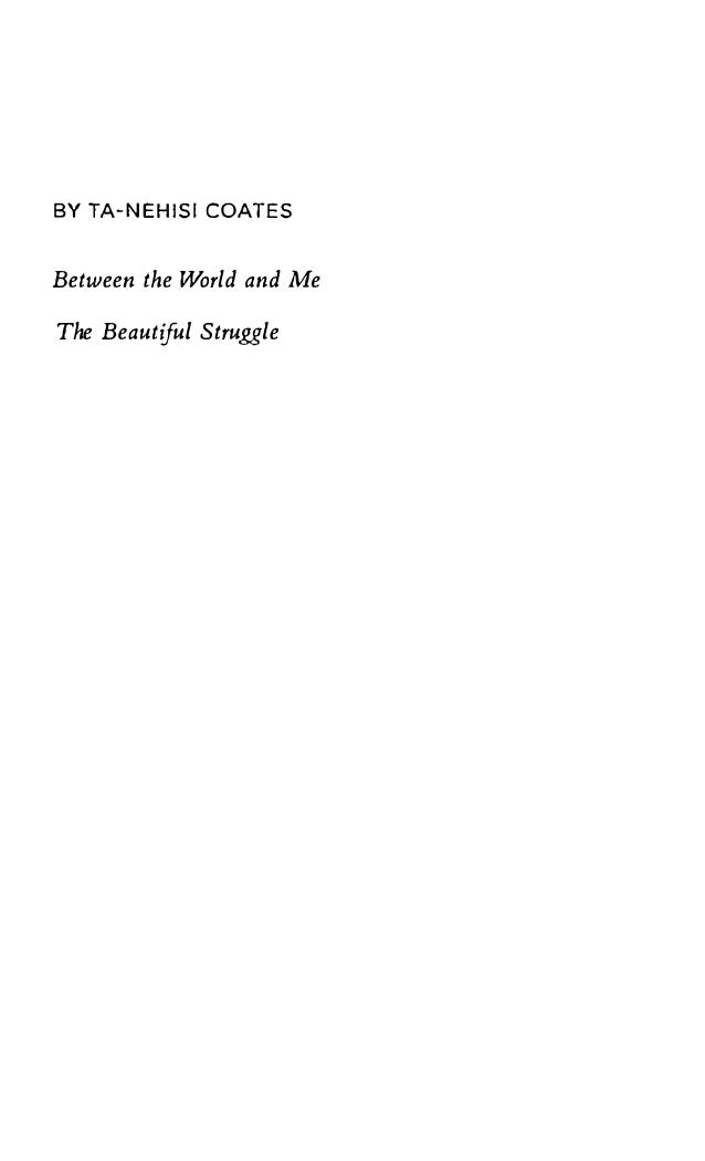 Between the World and Me by Ta-Nehisi Coates by Unknown