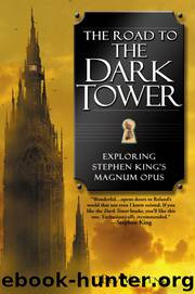 Bev Vincent by The Road to the Dark Tower