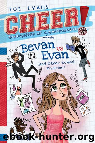 Bevan vs. Evan by Zoe Evans