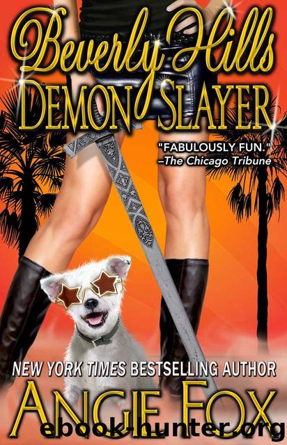 Beverly Hills Demon Slayer by Angie Fox