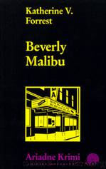 Beverly Malibu by Katherine V. Forrest