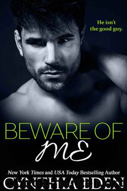 Beware Of Me by Cynthia Eden