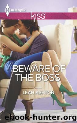 Beware of the Boss by Leah Ashton - Beware of the Boss