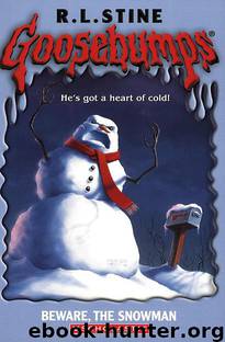 Beware, The Snowman (Goosebumps Series #51) by R. L. Stine