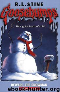 Beware, the Snowman by R L Stine & R. L. Stine