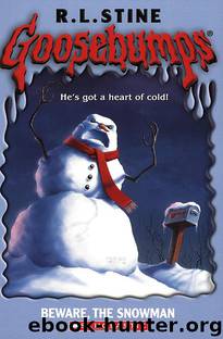 Beware, the Snowman by R. L. Stine