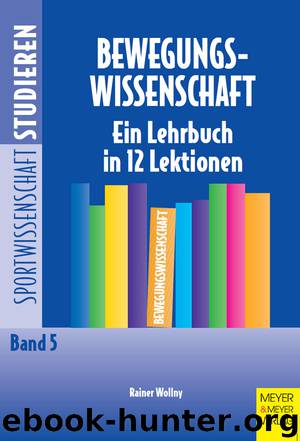 Bewegungswissenschaft by Rainer Wollny