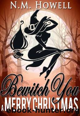 Bewitch You a Merry Christmas: A Brimstone Bay Mystery (Brimstone Bay Mysteries Book 3) by N.M. Howell