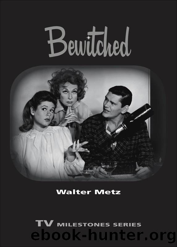 Bewitched by Metz Walter