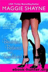 Bewitched, Bothered and Bewildered by Maggie Shayne
