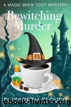 Bewitching Murder by Elizabeth Clover