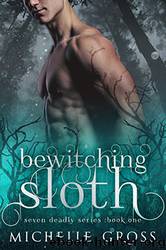 Bewitching Sloth by Gross Michelle