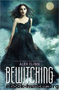 Bewitching by Alex Flinn
