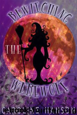 Bewitching the Werewolf by Caroline Hanson