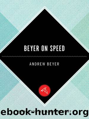 Beyer On Speed by Andrew Beyer