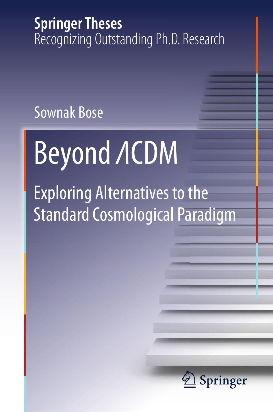 Beyond ÎCDM by Sownak Bose