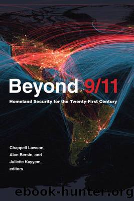 Beyond 911 by Chappell Lawson & Alan Bersin & Juliette Kayyem