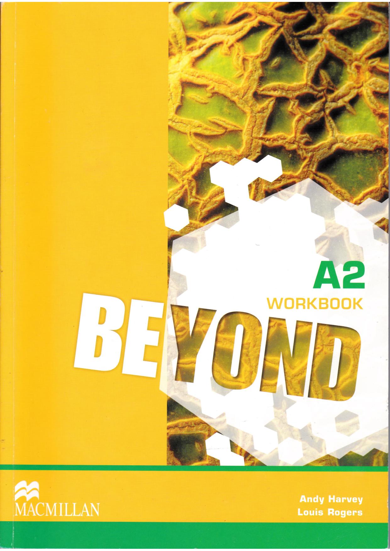 Beyond A2 - Workbook by Harvey Andy Rogers Louis