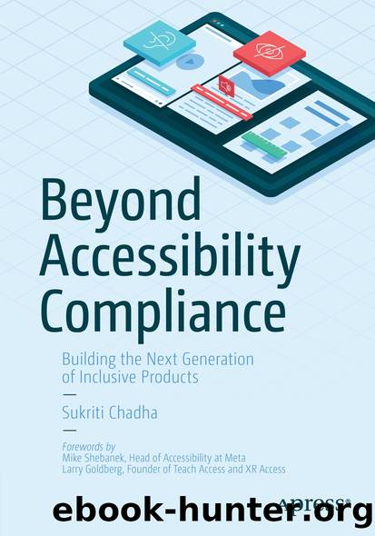 Beyond Accessibility Compliance by Sukriti Chadha