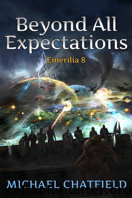 Beyond All Expectations (Emerilia Book 8) by Michael Chatfield