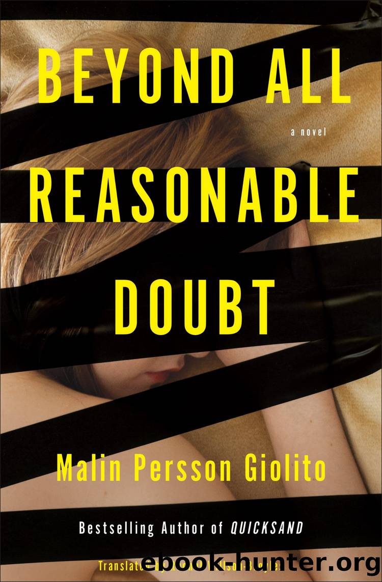 Beyond All Reasonable Doubt by Malin Persson Giolito