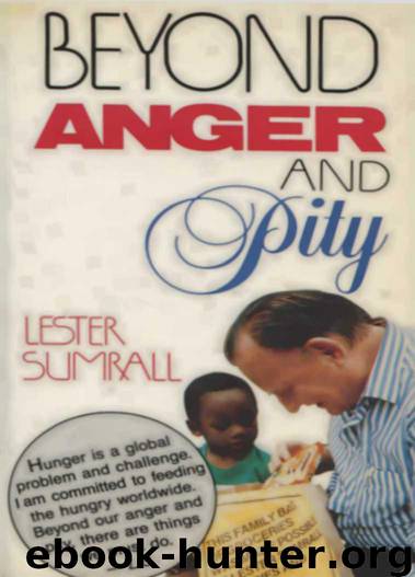Beyond Anger and Pity by Lester Sumrall