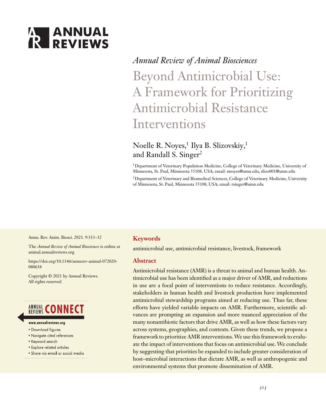 Beyond Antimicrobial Use: A Framework for Prioritizing Antimicrobial Resistance Interventions by Noelle R. Noyes Ilya B. Slizovskiy Randall S. Singer