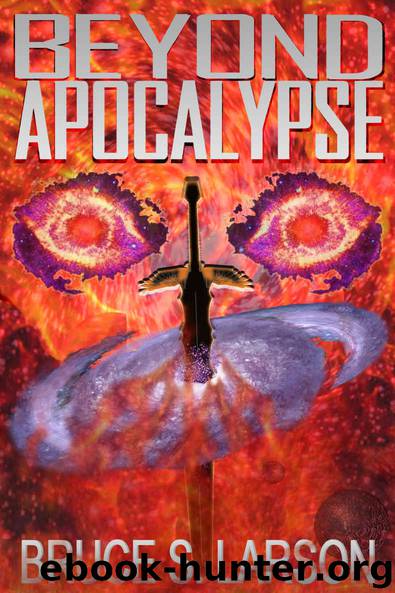 Beyond Apocalypse by Bruce S Larson