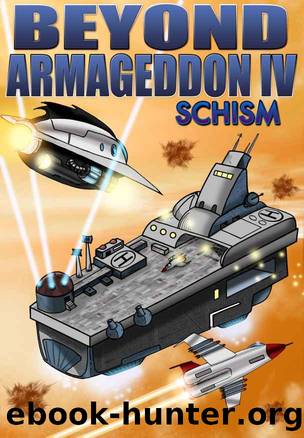 Beyond Armageddon: Book 04 - Schism by Anthony Decosmo