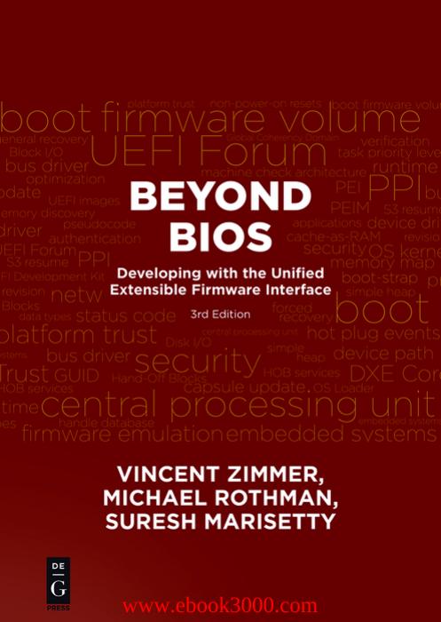 Beyond BIOS: Developing with the Unified Extensible Firmware Interface, Third Edition by Unknow