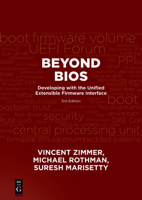 Beyond BIOS: Developing with the Unified Extensible Firmware Interface, Third Edition by Vincent Zimmer