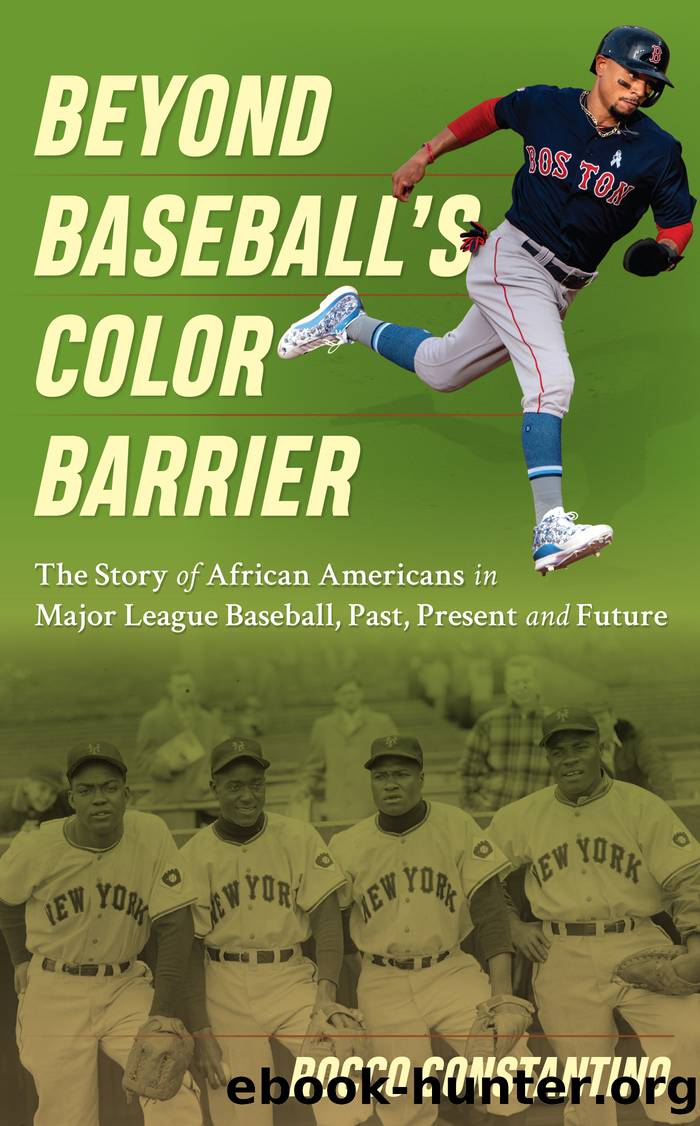 Beyond Baseball's Color Barrier by Rocco Constantino