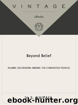 Beyond Belief by V.S. Naipaul