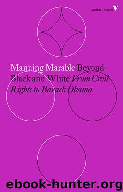 Beyond Black and White by Manning Marable