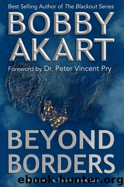 Beyond Borders_Post Apocalyptic EMP Survival Fiction by Bobby Akart