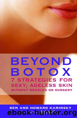 Beyond Botox by Ben Kaminsky & Howard Kaminsky
