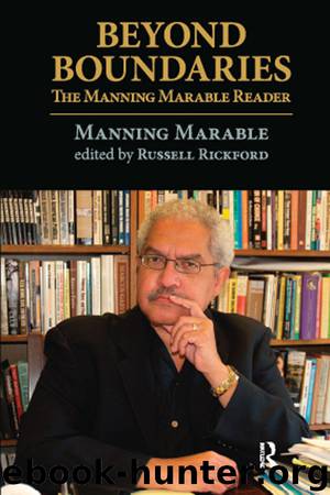 Beyond Boundaries: The Manning Marable Reader by Marable Manning