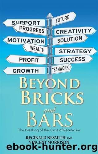 Beyond Bricks and Bars by Reginald Nesmith & VINCENT MORRISON