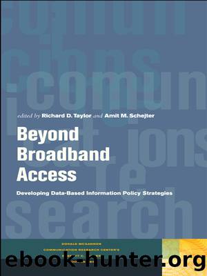 Beyond Broadband Access by Taylor Richard D.;Schejter Amit M.;