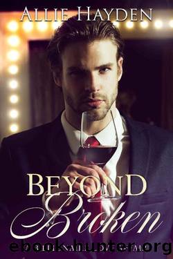 Beyond Broken by Allie Hayden