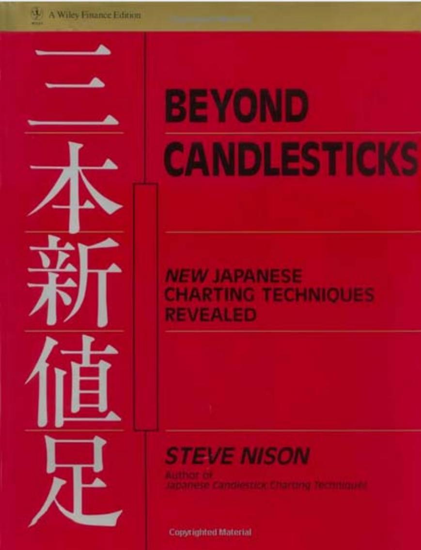Beyond Candlesticks by New Japanese Charting Techniques Revealed