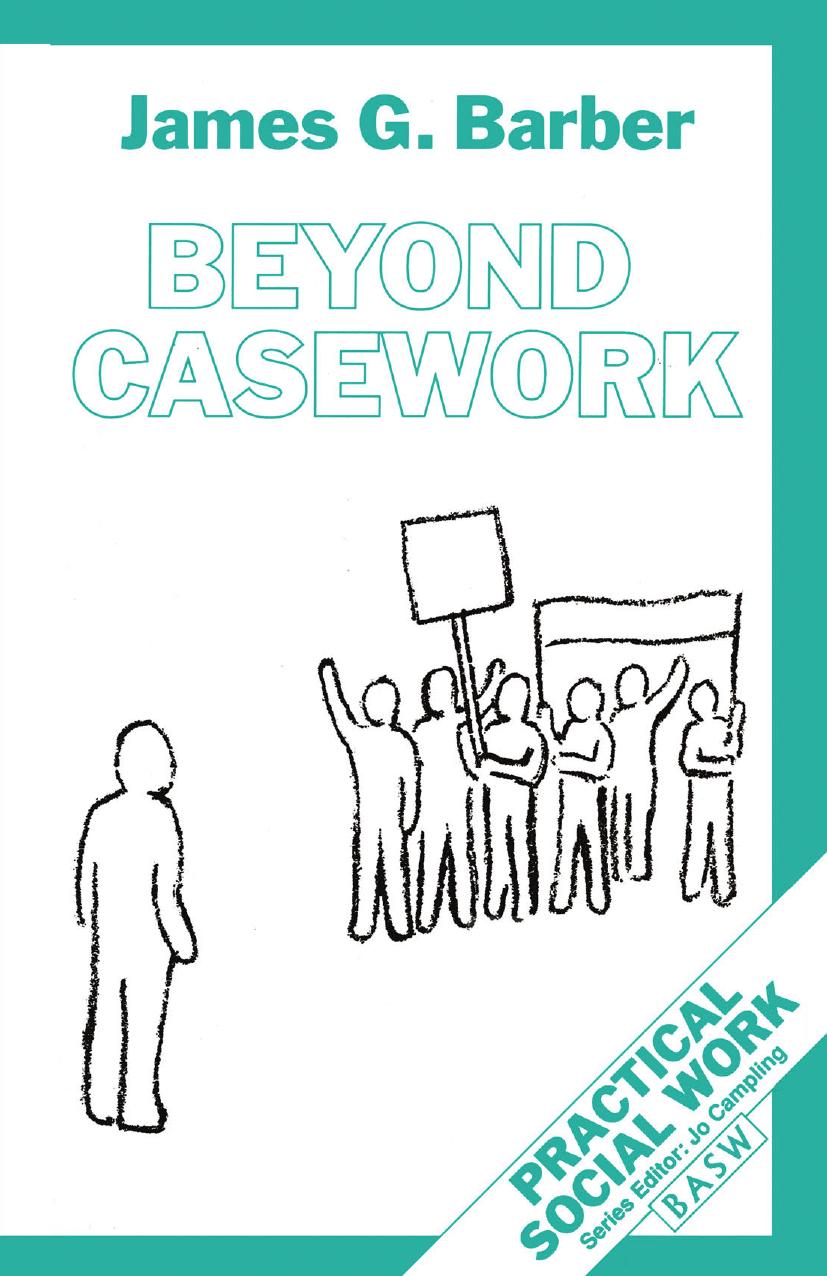 Beyond Casework by James G. Barber (auth.)