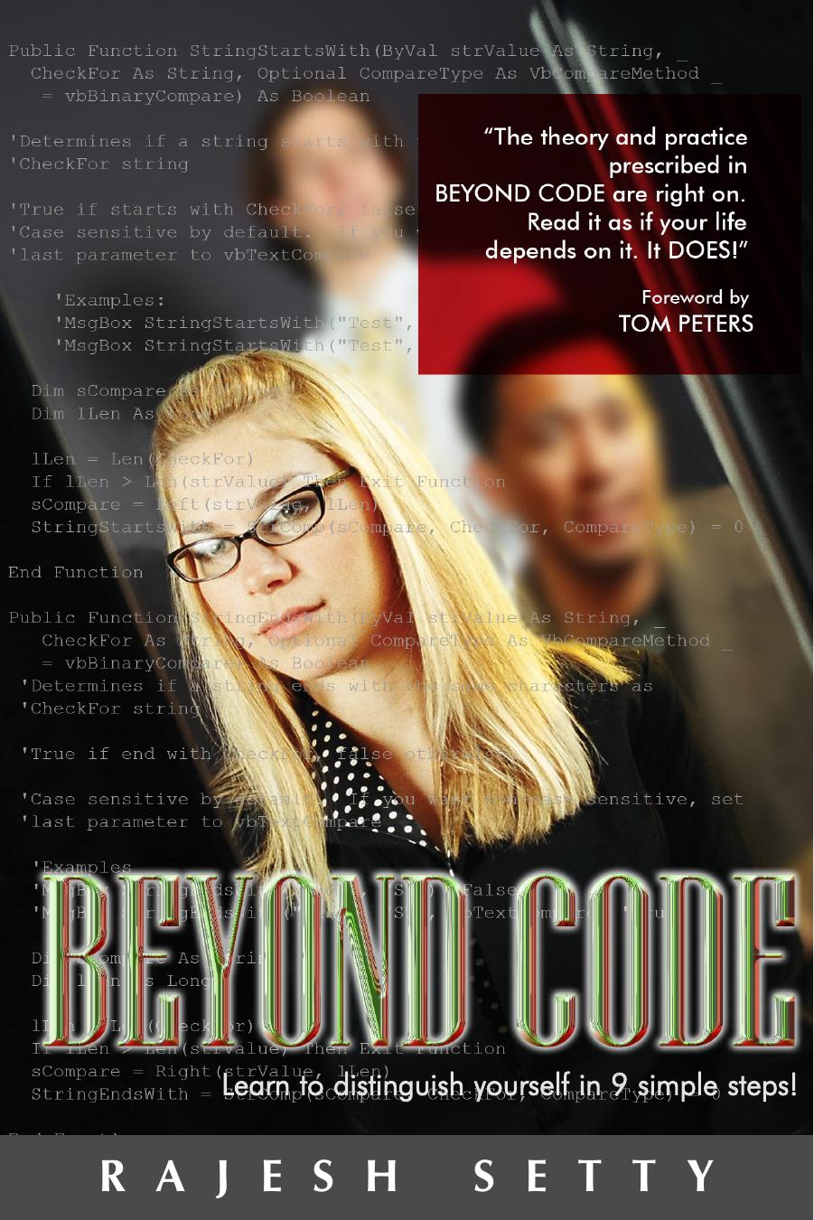 Beyond Code: Learn to Distinguish Yourself in 9 Simple Steps! by Rajesh Setty