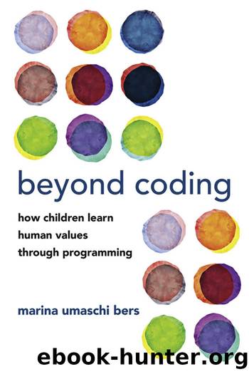 Beyond Coding by Marina Umaschi Bers
