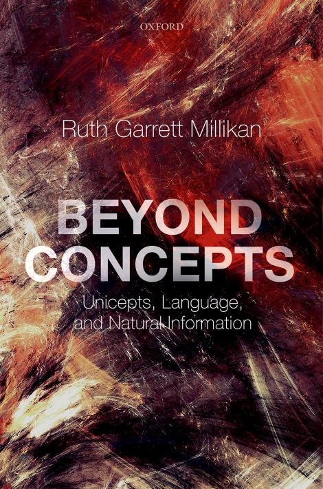Beyond Concepts: Unicepts, Language, and Natural Information by Unknow
