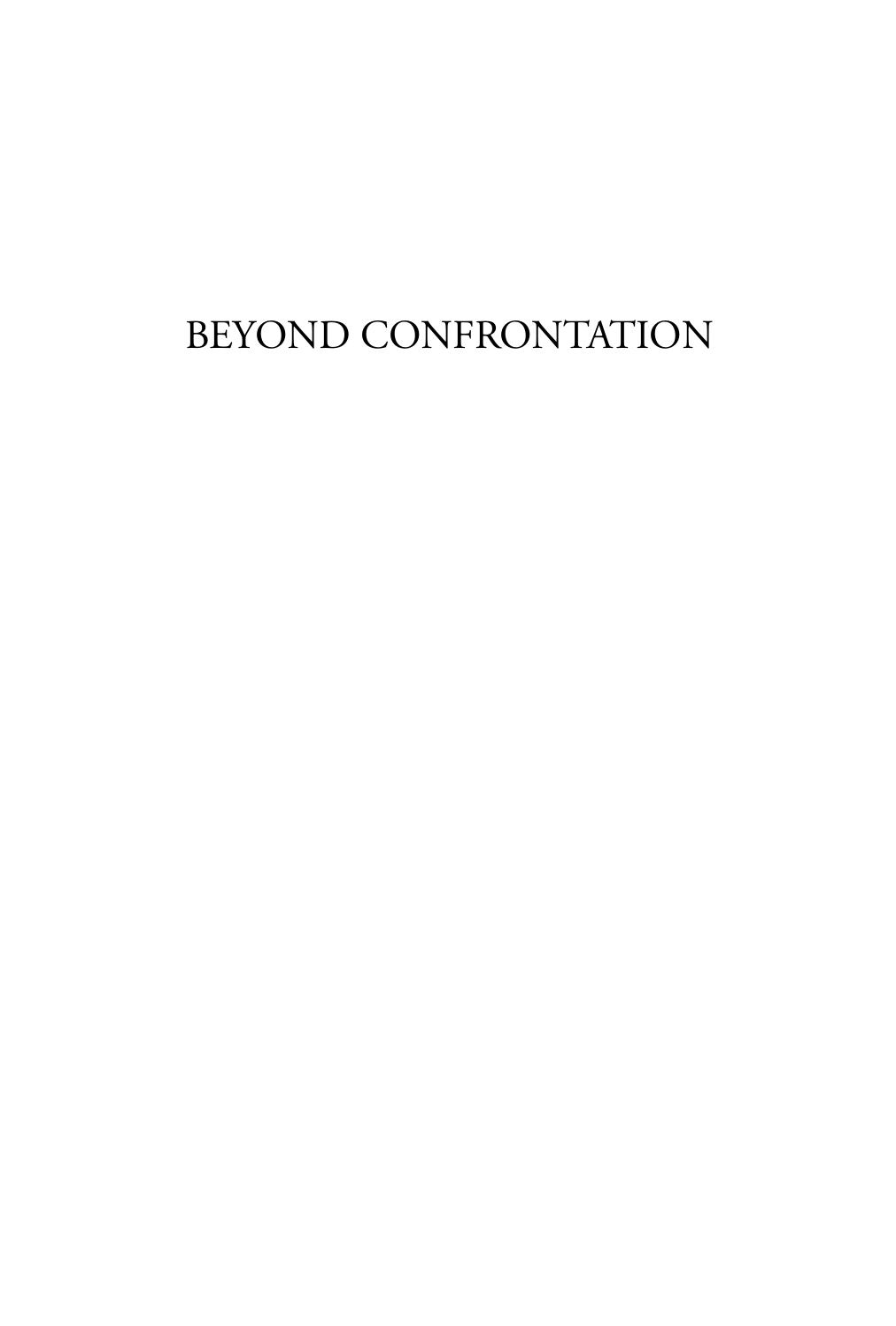 Beyond Confrontation: Transforming the New World Order by Charles Hauss