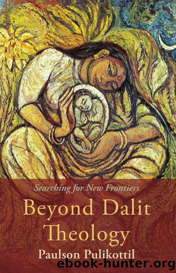 Beyond Dalit Theology by Paulson Pulikottil