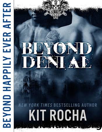 Beyond Denial (Beyond Happily Ever After) by Kit Rocha