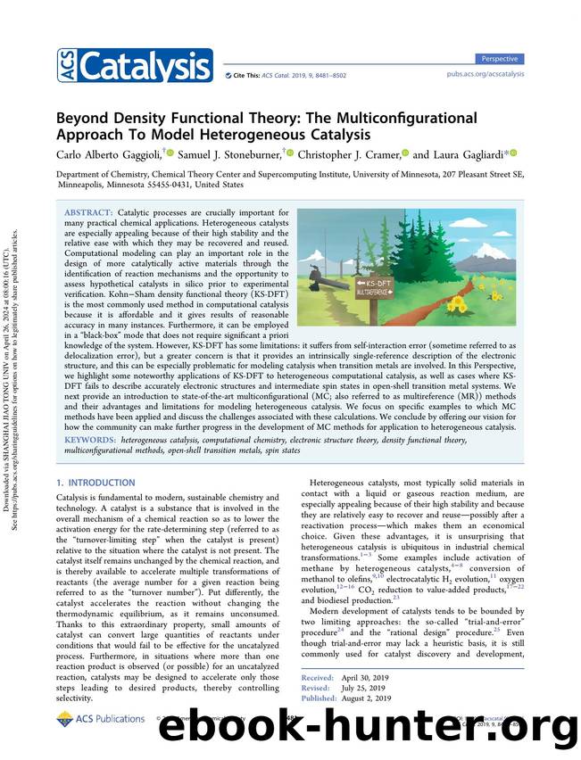 Beyond Density Functional Theory: The Multiconfigurational Approach To Model Heterogeneous Catalysis by Carlo Alberto Gaggioli Samuel J. Stoneburner Christopher J. Cramer & Laura Gagliardi